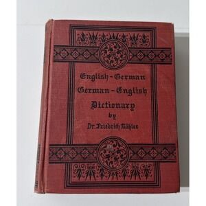 Kohler's Germans English Dictionary by Dr Frederich Kohler Illustrated HC‎